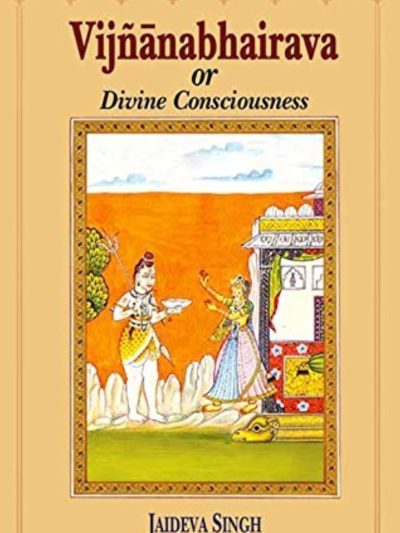 Vijnanabhairava or Divine Consciousness