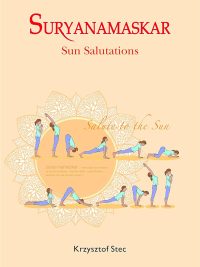Suryanamaskar : Sun Salutations