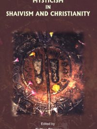 Mysticism in Shaivism and Christianity
