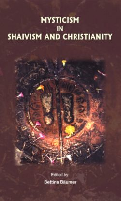 Mysticism in Shaivism and Christianity
