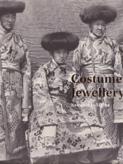 Costumes and Jewellery of Tibet