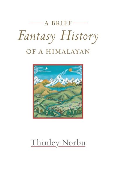 A Brief Fantasy History Of A Himalayan