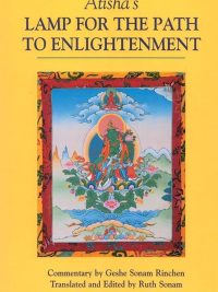 Atisha's Lamp For The Path To Enlightenment