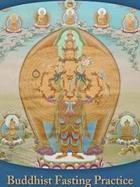 Buddhist Fasting Practice : The Nyungne Method Of Thousand Armed Chenrezig