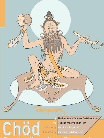 Chod Practice Manual And Commentary