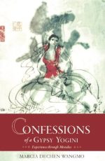 Confessions of a Gypsy Yogini : Experience through Mistakes