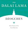 Dzogchen : Heart Essence Of the Great Perfection