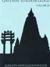 Gateway to Knowledge , Volume 3