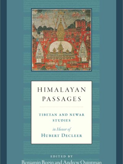Himalayan Passages : Tibetan and Newar Studies in Honour of Hubert Decleer