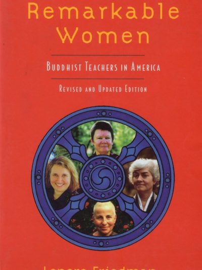 Meeting With Remarkable Women : Buddhist Teachers In America