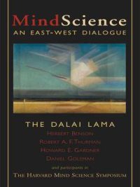 MindScience : An East-West Dialogue