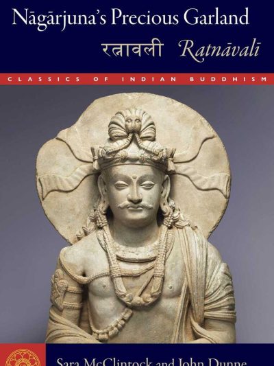 Nagarjuna's Precious Garland : Ratnavali