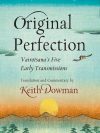 Original Perfection : Vairotsana's Five Early Transmissions