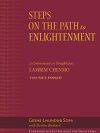 Steps On The Path To Enlightenment : A Commentary On Tsonkhapa's Lamrim Chenmo Volume 5  (Insight )