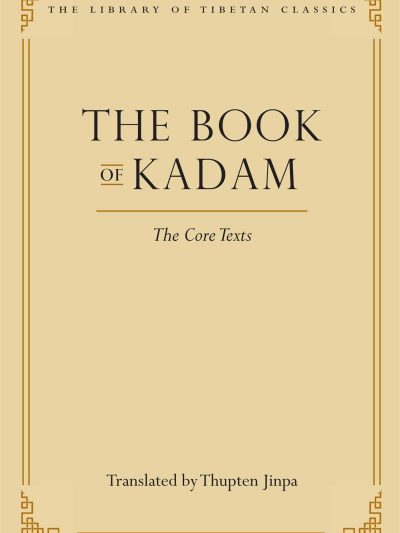 The Book of Kadam : The Core Texts