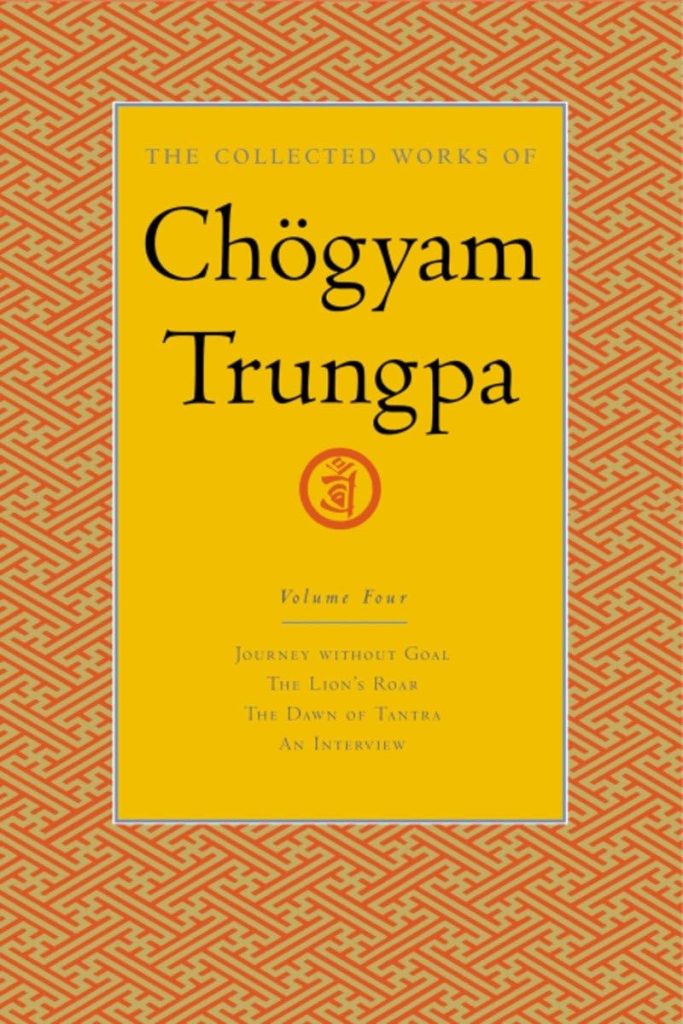The Collected Works of Chogyam Trungpa - Volume 4