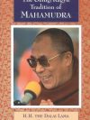 The Gelug / Kagyu Tradition of Mahamudra