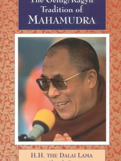 The Gelug / Kagyu Tradition of Mahamudra