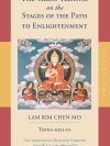 The Great Treatise On The Stages Of The Enlightenment : Lam Rim Chen Mo  Volume 2
