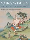 Vajra Wisdom : Deity practice in Tibetan Buddhism