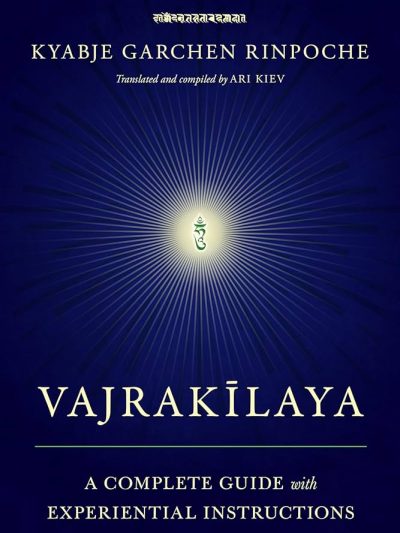 Vajrakilaya : A Complete Guide with Experiential Instructions