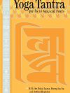 Yoga Tantra : Paths to Magical Feats