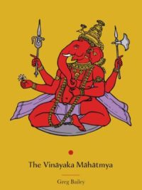 The Vinayaka Mahatmya