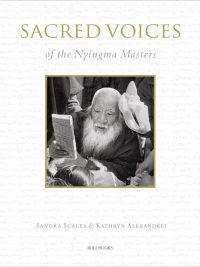 Sacred Voices of the Nyingma Masters