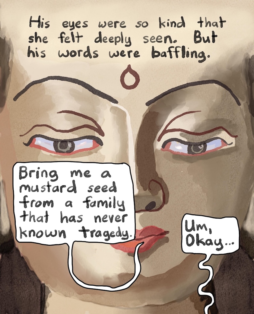 The Mustard Seed : A Buddhist Tale of Grief and Courage