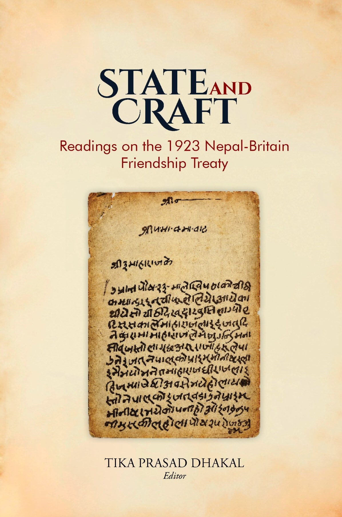 State and Craft: Readings on the 1923 Nepal-Britain Friendship Treaty